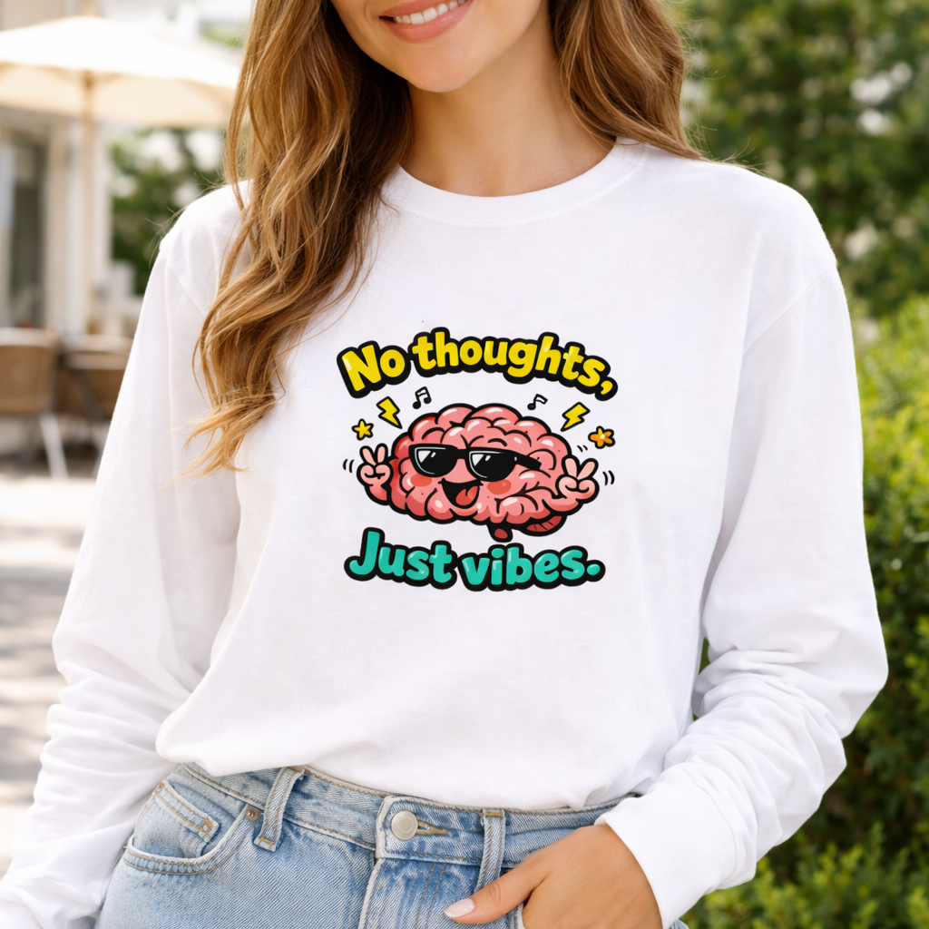 No Thoughts, Just Vibes – Chill Mood Graphic Sweatshirt