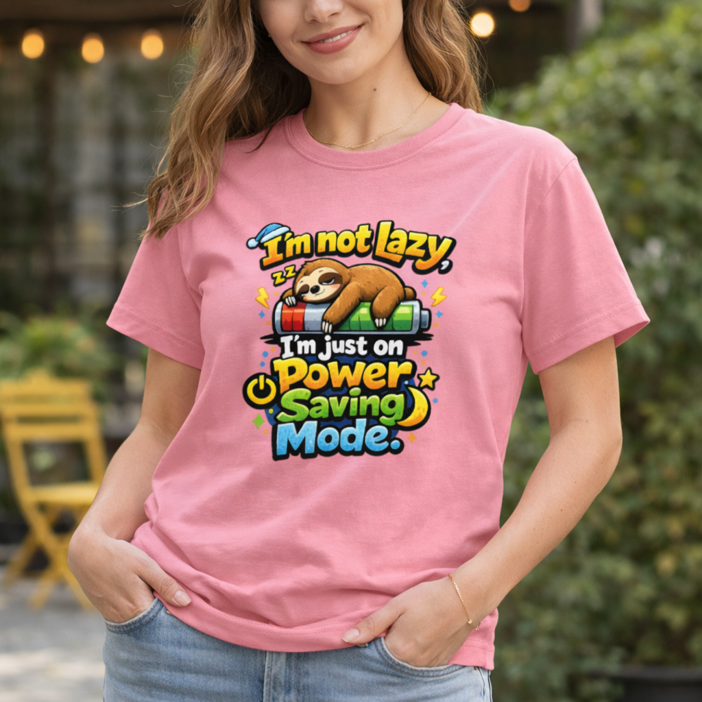 Power Saving Mode ON – Lazy Sloth Funny Graphic T-Shirt